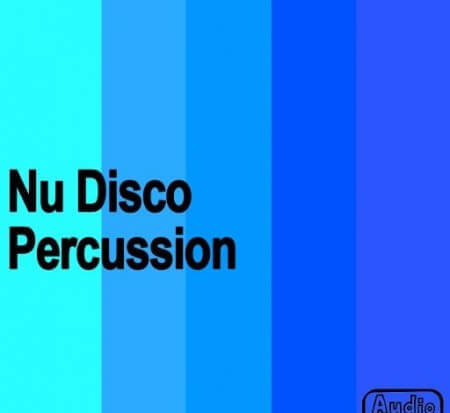 AudioFriend Nu Disco Percussion WAV